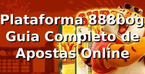 ⭐ Plataforma 888bog: Guia Completo de Apostas Online